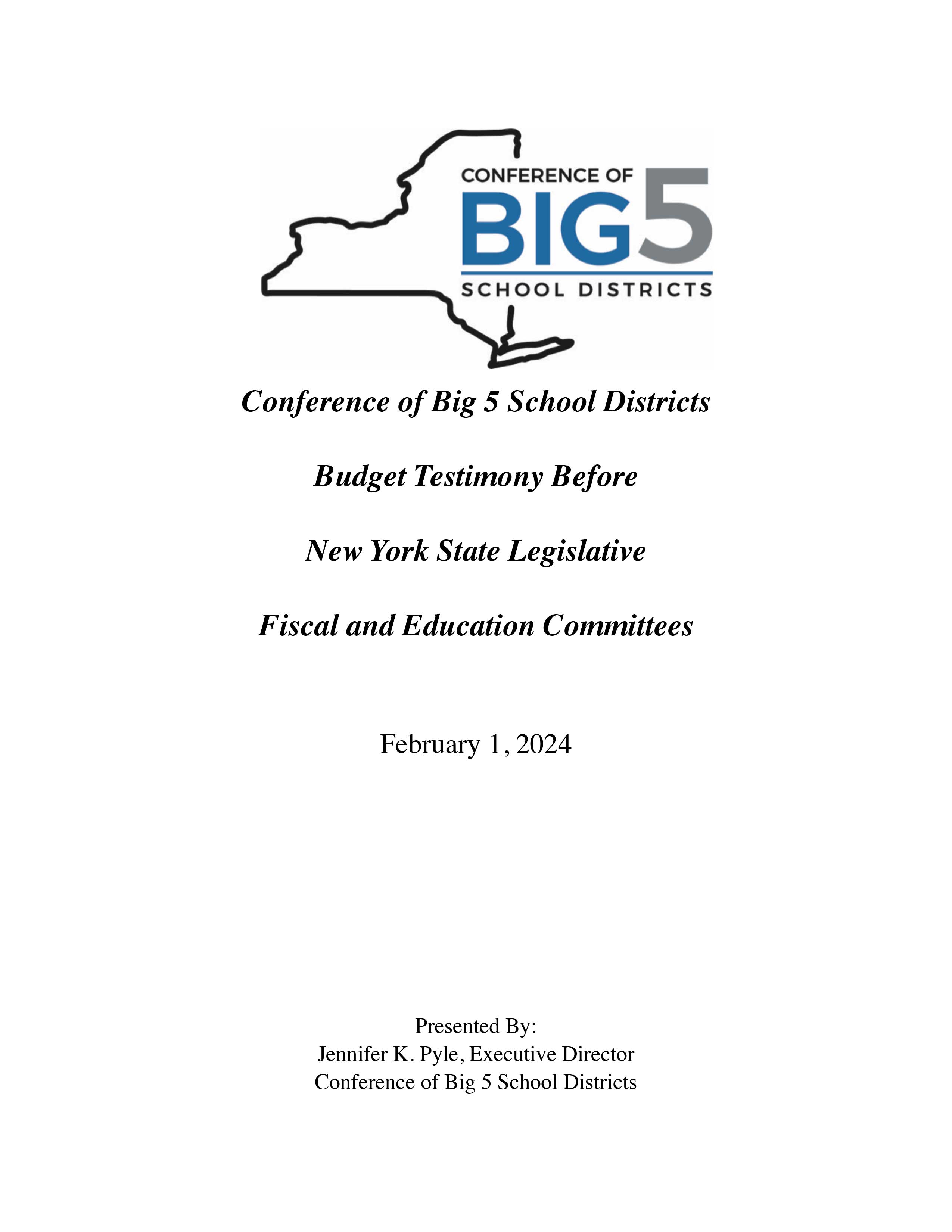 Big 5 24 25 Executive Budget Testimony REVISED 1